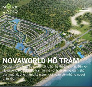 Tại Sao nên đầu tư Novaworld Hồ Tràm ngay bây giờ?