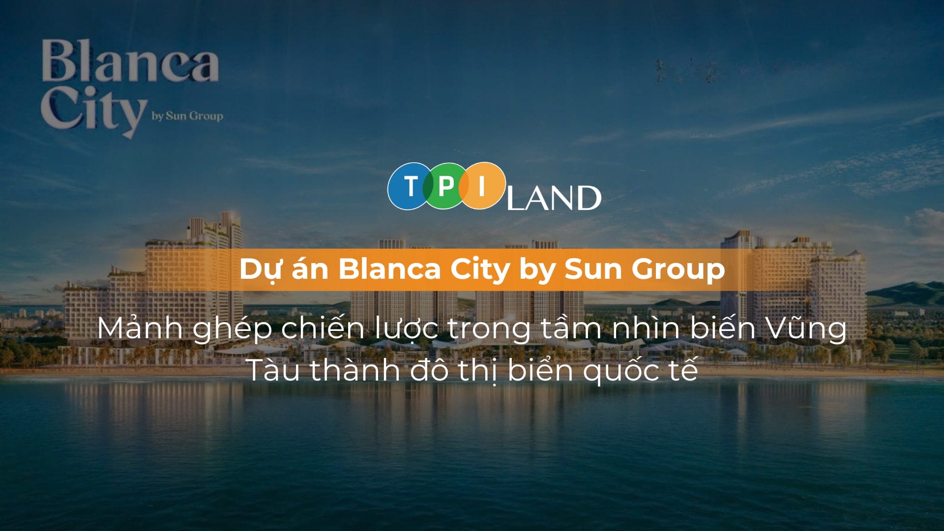 Điều kiện pháp lý khi mua căn hộ tại Blanca City