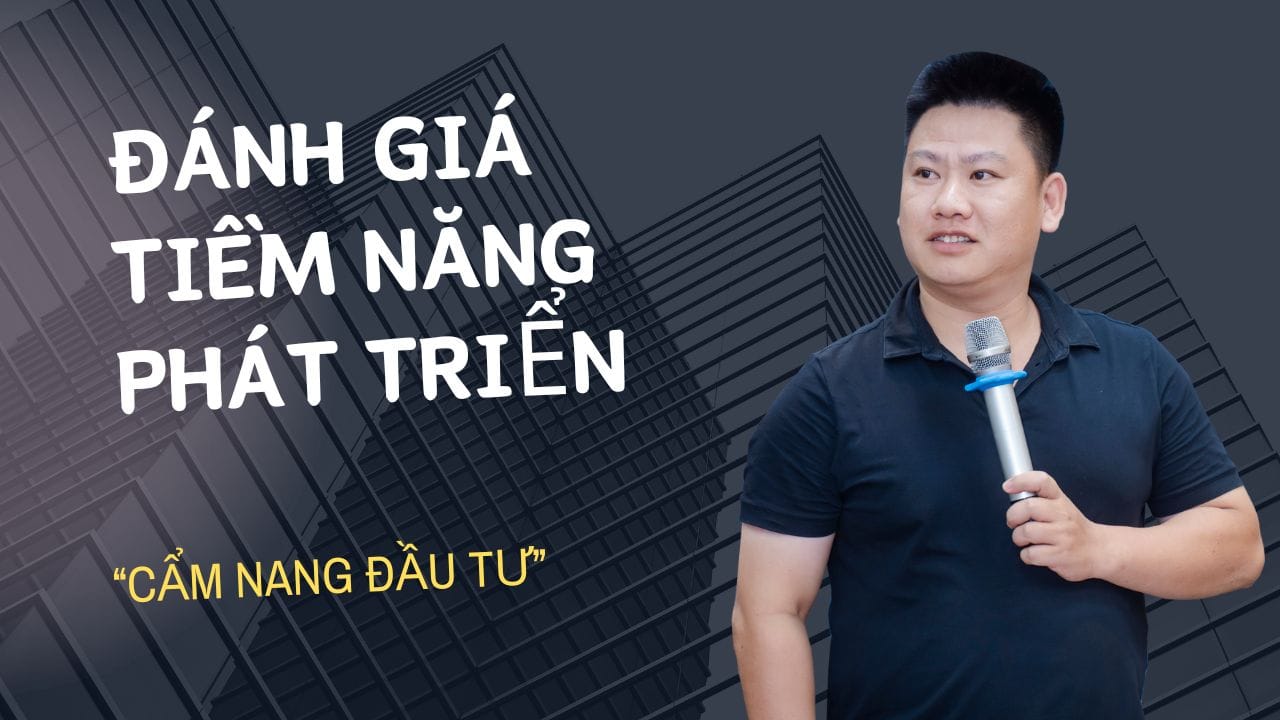 Đánh giá tiềm năng đầu tư